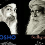 Sadhguru and Osho: A Comparative Analysis of Their Ideologies and Thoughts